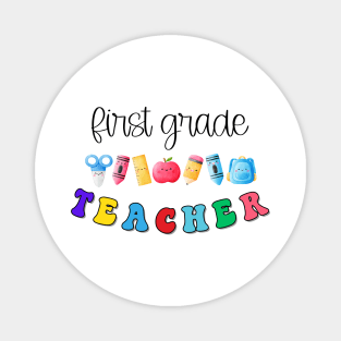 First Grade Teacher Shirt Magnet